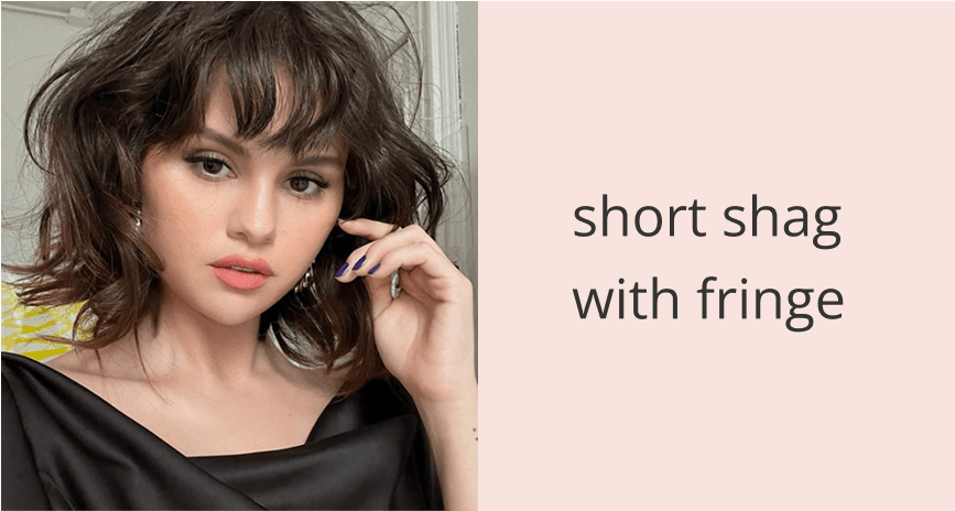 Selena’s short shag with fringe - Haircuts for Wavy Hair